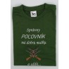 Tričko správny poľovník
