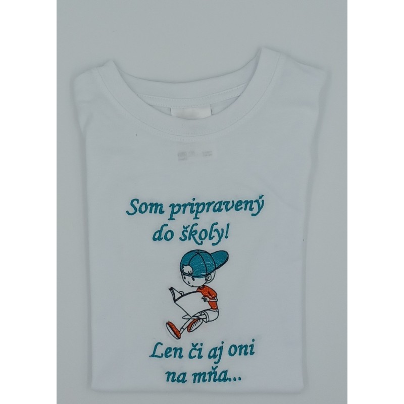 Tričko Pripravený do školy