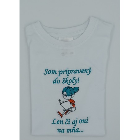 Tričko Pripravený do školy